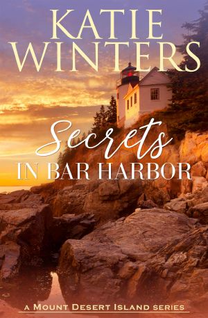[Mount Desert Island 01] • Secrets in Bar Harbor